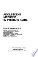 Adolescent Medicine in Primary Care