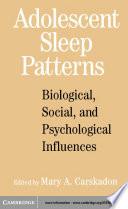 Adolescent Sleep Patterns