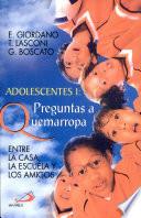 Adolescentes I: Preguntas a quemarropa