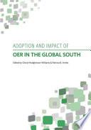 Adoption and impact of OER in the Global South