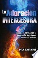 Adoración Intercesora