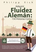 Adquirir Fluidez en Alemán
