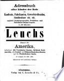 Adressbuch aller Länder der Erde der Kaufleute, Fabrikanten, Gewerbtreibenden, Gutsbesitzer etc