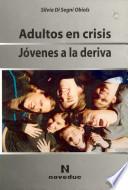 Adultos en crisis