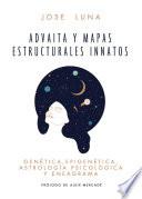Advaita y Mapas estructurales innatos