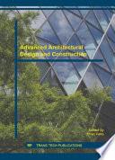 Advanced Architectural Design and Construction