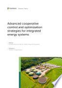 Advanced cooperative control and optimization strategies for integrated energy systems