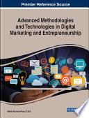 Advanced Methodologies and Technologies in Digital Marketing and Entrepreneurship