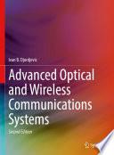 Advanced Optical and Wireless Communications Systems