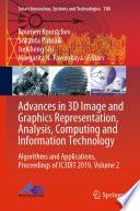 Advances in 3D Image and Graphics Representation, Analysis, Computing and Information Technology