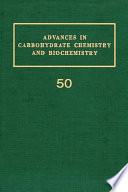 Advances in Carbohydrate Chemistry and Biochemistry