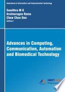Advances in Computing, Communication, Automation and Biomedical Technology