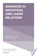 Advances in Industrial and Labor Relations