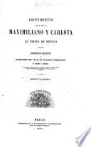 Advenimiento de SS. MM. II. Maximiliano y Carlota al trono de México