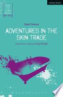 Adventures in the Skin Trade