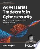 Adversarial Tradecraft in Cybersecurity