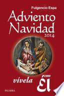 Adviento-Navidad 2014, vívela con Él