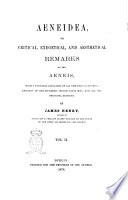 Aeneidea, Or Critical, Exegetical, and Aesthetical Remarks on the Aeneis ... by James Henry