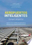 Aeropuertos inteligentes (Smart airports)