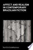Affect and Realism in Contemporary Brazilian Fiction