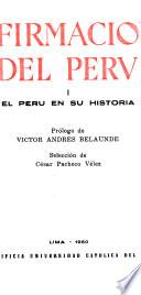 Afirmacíon del Perú: El Perú en su historia. Prólogo de V. A. Belaunde