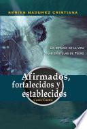 Afirmados, Fortalecidos, y Establecidos
