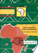 África También Tiene una Historia
