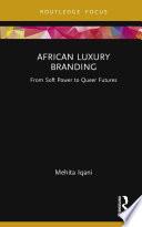 African Luxury Branding