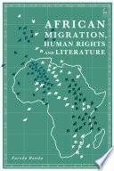 African Migration, Human Rights and Literature
