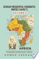 African Presidential Candidates Parties Cabinets