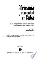 Africanía y etnicidad en Cuba
