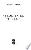 Afrodita en tu alma