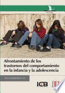 Afrontamiento de los trastornos del comportamiento en la infancia