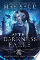After Darkness Falls
