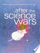 After the Science Wars