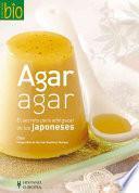 Agaragar : el secreto para adelgazar de los japoneses