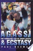 Agassi and Ecstasy