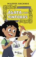 Ágata y las pintoras