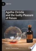 Agatha Christie and the Guilty Pleasure of Poison