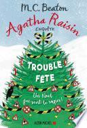 Agatha Raisin enquête 21 - Trouble-fête