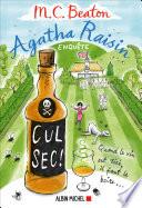 Agatha Raisin enquête 32 - Cul sec !