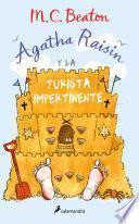 Agatha Raisin y la turista impertinente (Agatha Raisin 6)