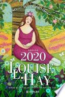 Agenda Louise Hay 2020. Año del Autocuidado