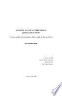Agentes y dynamicas territoriales