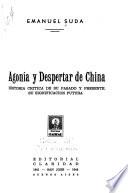 Agonia y despertar de China