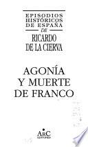 Agonía y muerte de Franco