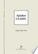Agradece a la piedra