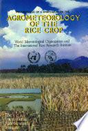 Agrometeorology of the Rice Crop
