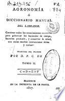 Agronomía o Diccionario manual del labrador