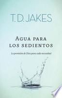 Agua para los Sedientos